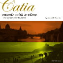 美しき音楽のある風景～リオからハ・リへ～[CD] / カチア