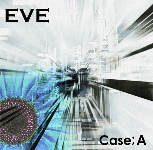 Case;A[CD] [Type B] / EVE