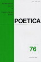 POETICA An International Journal of Linguistic]Literary Studies 76[{/G] (Ps{EbN) / ۑPY