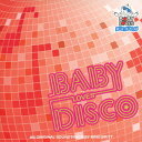 BABY LOVES DISCO AN ORIGINAL SOUND TRACK BY KING BRITT[CD] / オムニバス