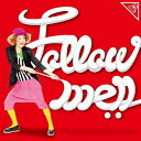 Follow me!![CD] / 中ノ森文子