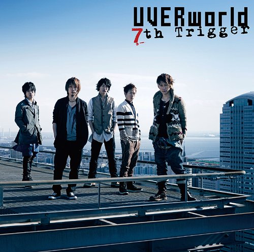 7th Trigger[CD] [通常盤] / UVERworld