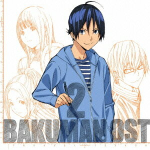 TVアニメ『バクマン。』オリジナルサウンドトラック[CD] 2 / アニメサントラ (音楽: Audio Highs)