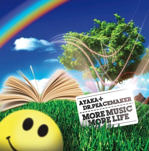 MORE MUSIC MORE LIFE[CD] / AYAKA+Dr.peacemaker