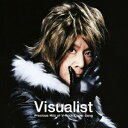 Visualist ～Precious Hits of V-Rock Cover Song～[CD] [CD+DVD] / オムニバス