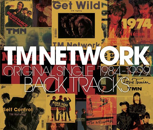 TM NETWORK ORIGINAL SINGLE BACK TRACKS 1984-1999[CD] / TM NETWORK