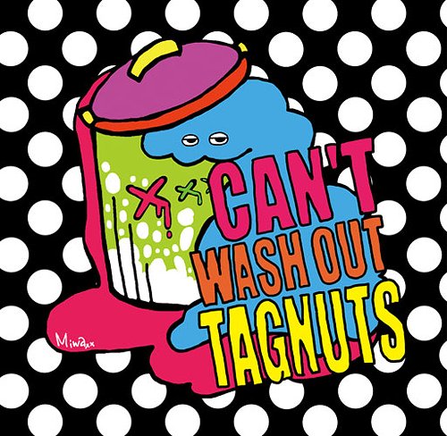 CANT WASH OUT TAGNUTS[CD] / TAGNUTS