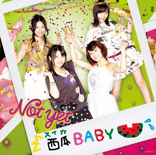 西瓜BABY[CD] [CD+DVD/Type-C] / Not yet (大島優子、北原里英、指原莉乃、横山由依)