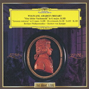 モーツァルト: 《アイネ・クライネ・ナハトムジーク》、他[CD] / ヘルベルト・フォン・カラヤン (指揮)