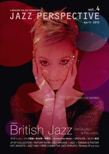 JAZZ PERSPECTIVE A MAGAZINE FOR JAZZ ENTHUSIASTS vol.4(2012April)[本/雑誌] (単行本・ムック) / DU BOOKS