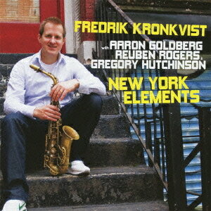 ニューヨーク・エレメンツ[CD] / フレデリック・クロンクヴィスト