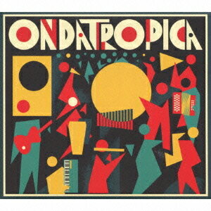 オンダトロピカ[CD] / オンダトロピカ