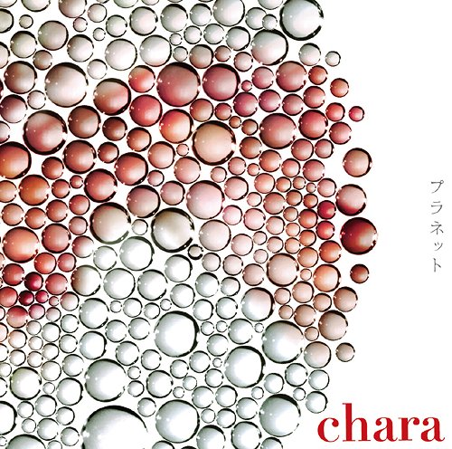 プラネット[CD] [通常盤] / Chara