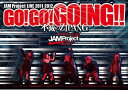 JAM Project LIVE 2011-2012 GO! GO! GOING!! 〜不滅のZIPANG〜 LIVE DVD / JAM Project