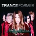 『TRANCEFORMER』 CD 通常盤 / Anli Pollicino