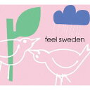ご注文前に必ずご確認ください＜商品説明＞スウェーデンの人気デザイナー、ニーナ・ヨブスのハイ・センスなジャケット! 洒脱なセンスが光るスウェーデン・ジャズの名演の数々! スウェーデン「100年の森」から生まれた自然に優しいパッケージ。＜アーティスト／キャスト＞グンナール・ベリスティーン　ウルフ・ワケーニウス・グループ　スライディング・ハマーズ　イン・ザ・スピリット・オブ・オスカー　ロヴィーサ＜商品詳細＞商品番号：SOLCO-4V.A. / Feel Sweden -Cool Jazz Compilation-メディア：CD発売日：2010/05/26JAN：4562263550334フィール・スウェーデン -クール・ジャズ・コンピレーション-[CD] / オムニバス2010/05/26発売