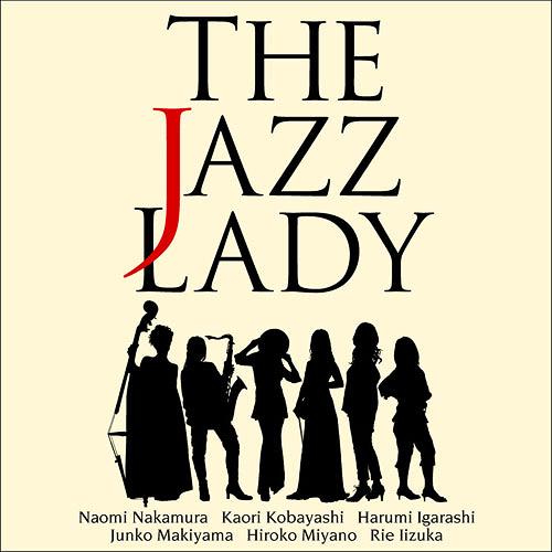 THE JAZZ LADY[CD] / THE JAZZ LADY
