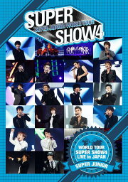 SUPER JUNIOR WORLD TOUR SUPER SHOW4 LIVE in JAPAN[DVD] [通常版] / SUPER JUNIOR