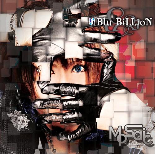 MoSaic[CD] [通常盤] / Blu-BiLLioN