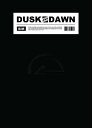 DUSK and DAWN[DVD] / SiM