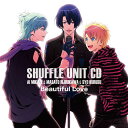 うたの☆プリンスさまっ♪シャッフルユニットCD[CD] 藍&真斗&翔 / 美風藍(CV: 蒼井翔太)、聖川真斗(CV: 鈴村健一)、来栖翔(CV: 下野紘)