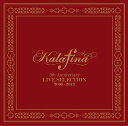 Kalafina 5th Anniversary LIVE SELECTION 2009-2012[CD] [通常盤] / Kalafina