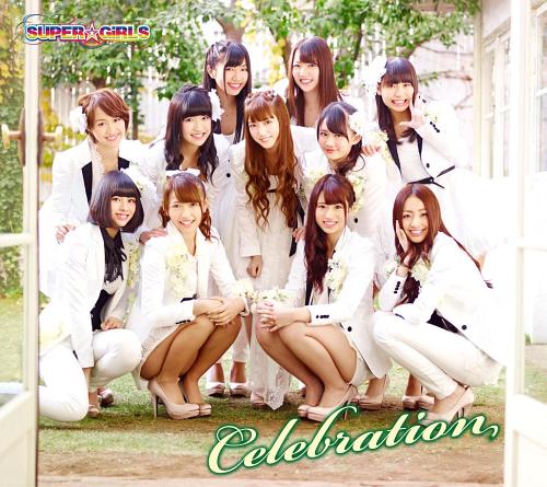 Celebration[CD] [CD+DVD/ジャケットB] / SUPER☆GiRLS
