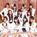 Celebration[CD] [ジャケットC] / SUPER☆GiRLS