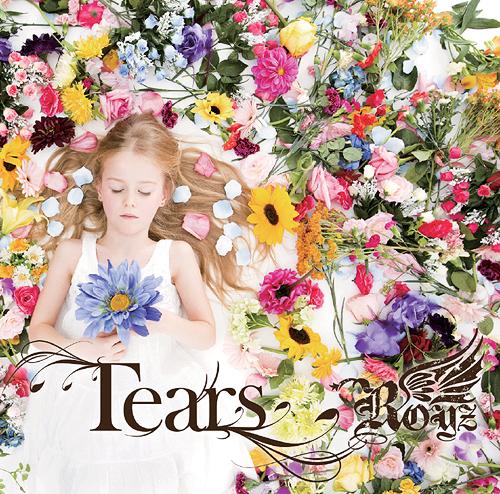 Tears[CD] [DVD付初回限定盤 B] / Royz