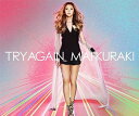 TRY AGAIN[CD] [通常盤] / 倉木麻衣