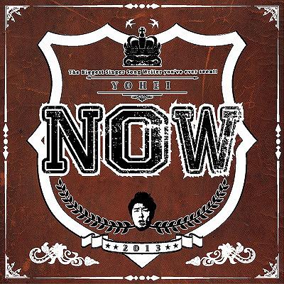 NOW[CD] / ヨウヘイ