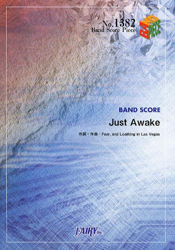 Just Awake Fear and Loathing in Las Vegas[本/雑誌] (バンドスコアピース No.1382) (楽譜・教本) / フェアリー