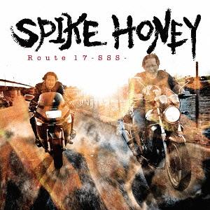 Route 17 SSS[CD] / SPIKE HONEY