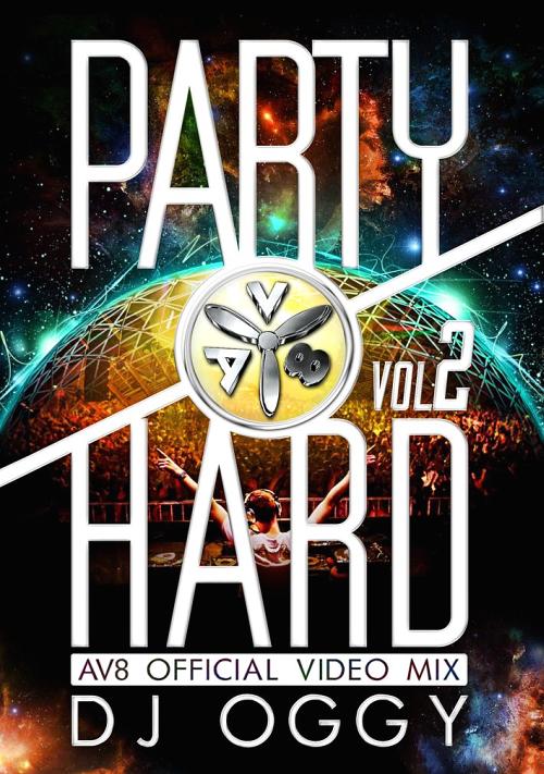 PARTY HARD VOL.2 -AV8 OFFICIAL VIDEO MIX-[DVD] / DJ OGGY