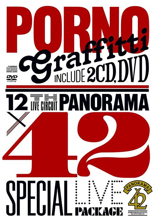 12th LIVE CIRCUIT ”PANORAMA × 42” SPECIAL LIVE PACKAGE[DVD] [2DVD+2CD] / ポルノグラフィティ