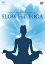 TIPNESS ONE presents Work Out series SLOW FIT YOGA[DVD] [廉価版] / 趣味教養