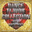 DANCE FLAVOR COLLECTION[CD] VOL.1 PARTY MIX / DJ MSK