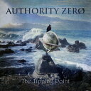 THE TIPPING POINT[CD] / AUTHORITY ZERO