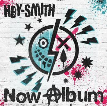 Now Album[CD] / HEY-SMITH
