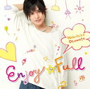 Enjoy☆Full[CD] [通常盤] / 岡本信彦