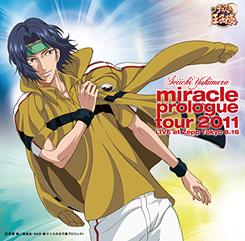 miracle prologue tour 2011 LIVE at Zepp Tokyo 6.16[CD] [通常盤] / 幸村精市 (CV: 永井幸子)