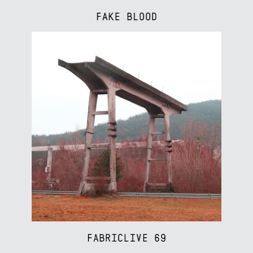 ファブリックライヴ 69[CD] [輸入盤] / フェイク・ブラッド