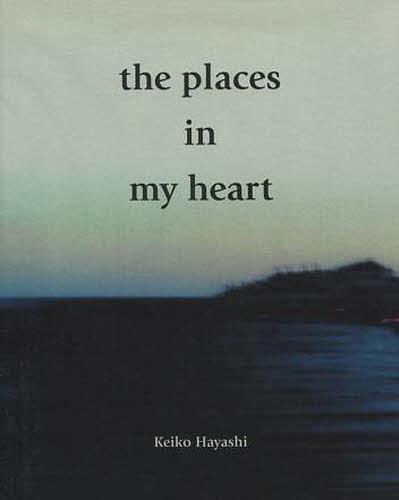 the places in my heart 本/雑誌 (単行本 ムック) / 林恵子/〔撮影〕