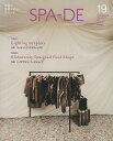 SPA-DE SPACE DESIGN International Review of Interior Design Vol.19 本/雑誌 (単行本 ムック) / ファーイースト デザイン エディターズ