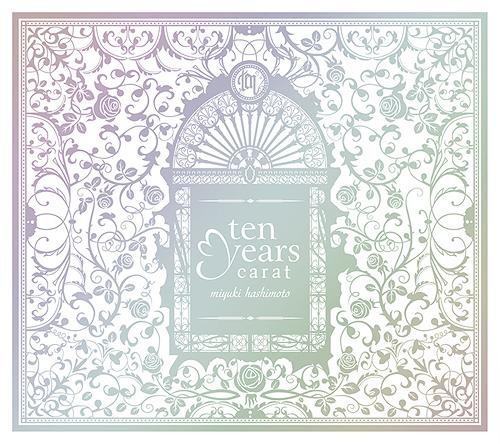 ten years carat[CD] [CD+DVD] / 橋本みゆき