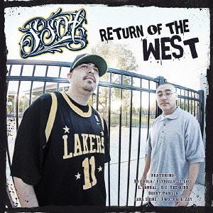 リターン・オブ・ザ・ウェスト[CD] / SSOL