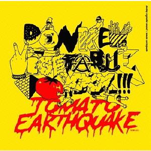 楽天ネオウィング 楽天市場店TOMATO EARTHQUAKE[CD] / DONKEY VEGETABLE VOXXX!!!