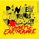 楽天ネオウィング 楽天市場店TOMATO EARTHQUAKE[CD] / DONKEY VEGETABLE VOXXX!!!