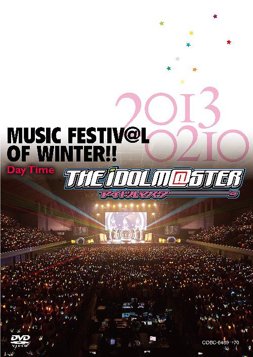 THE IDOLM＠STER MUSIC FESTIV＠L OF WINTER!! Day Time[DVD] / アニメ