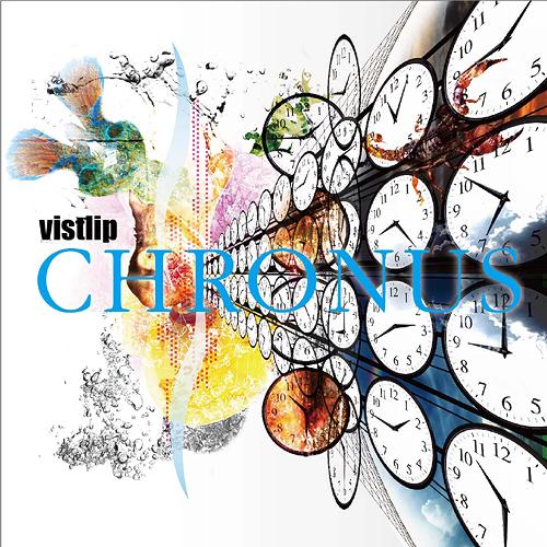 CHRONUS[CD] vister [CD+DVD] / vistlip